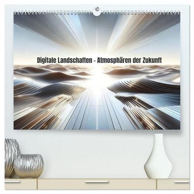 Digitale Landschaften – Atmosphären der Zukunft (hochwertiger Premium Wandkalender 2027 DIN A2 quer), Kunstdruck in Hochglanz