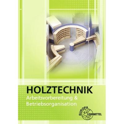 Arbeitsvorbereitung und Betriebsorganisation, Taschenbuch von Wolfgang Werning,Alfred Neugebauer,Michael Schäfer, Europa-Lehrmittel, 978-3-7585-4967-0