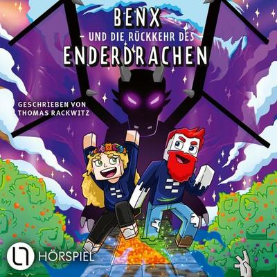 Folge 2: Benx und die Rückkehr des Enderdrachen - Benx,Thomas Rackwitz, Audio, 9783754015148