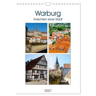 Warburg - Ansichten einer Stadt (Wandkalender 2027 DIN A4 hoch), CALVENDO Monatskalender