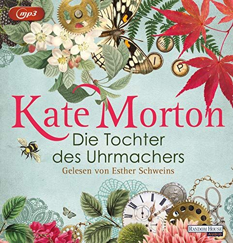 Kate Morton - Die Tochter des Uhrmachers - Preis vom 04.10.2026 03:51:26 h