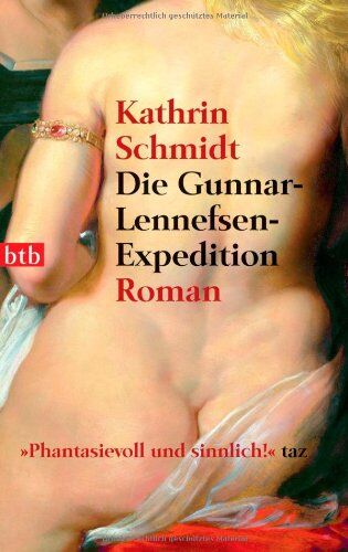 Kathrin Schmidt - Die Gunnar-Lennefsen-Expedition: Roman - Preis vom 18.10.2026 19:22:15 h