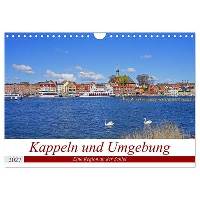 Kappeln und Umgebung (Wandkalender 2027 DIN A4 quer), CALVENDO Monatskalender