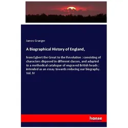 A Biographical History of England, Fachbücher von James Granger