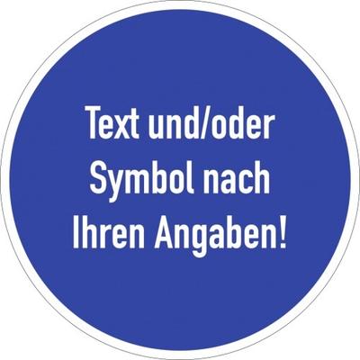 Dreifke® Schild, Gebotszeichen - Text nach Ihren Angaben, Alu, Ø 50 mm
