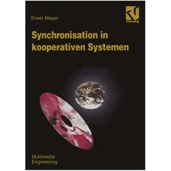 Synchronisation in kooperativen Systemen, Fachbücher von Erwin Mayer