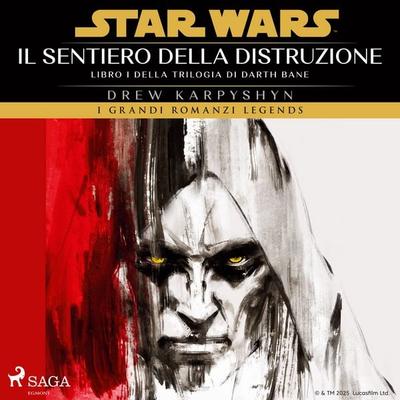 Star Wars: Trilogia di Darth Bane. Il sentiero della distruzione - Drew Karpyshyn, Audio, 9788727153148