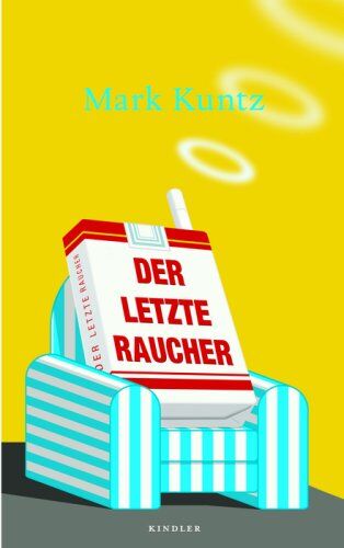 Mark Kuntz - Der letzte Raucher - Preis vom 12.10.2026 11:37:12 h