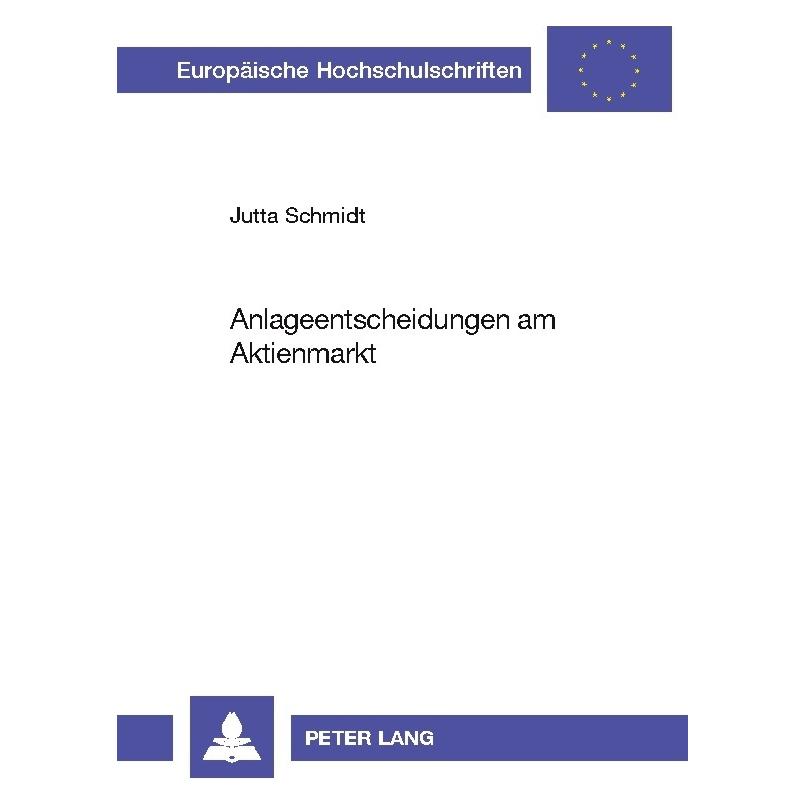 Umbreit Schmidt:Anlageentscheidungen am Aktienm (Deutsch, Softcover, Jutta Schmidt) (64885472)