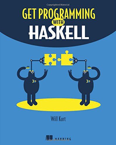 Kurt Will - Get Programming with Haskell - Preis vom 06.10.2026 07:26:00 h