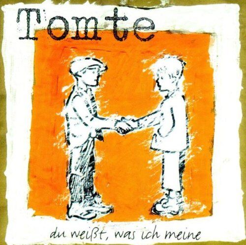 Tomte - Du Weißt,Was Ich Meine - Preis vom 05.10.2026 03:47:11 h