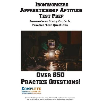 Ironworkers Apprenticeship Aptitude Test Prep, Taschenbuch von Complete Test Preparation Inc., Complete Test Preparation Inc., 978-1-77245-504-5