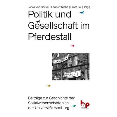 Politik und Gesellschaft im Pferdestall, Taschenbuch von , Barbara Budrich Academic Press, 978-3-96665-061-8