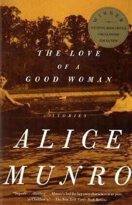 Alice Munro - The Love of a Good Woman: Stories (Vintage Contemporaries) - Preis vom 05.10.2026 03:47:11 h
