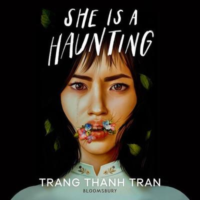 She Is a Haunting - Trang Thanh Tran, Audio, 9781526659408