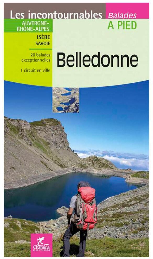 Chamina Edition  - Belledonne - Guide