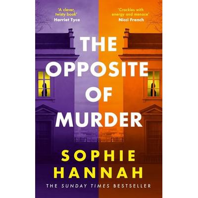 The Opposite of Murder, Taschenbuch von Sophie Hannah, Hodder And Stoughton, 978-1-5293-5345-7