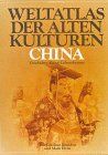 Weltatlas der Alten Kulturen, China - Preis vom 11.10.2026 15:43:13 h