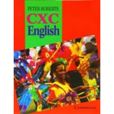 CXC English, Taschenbuch von Peter Roberts, Cambridge Academic, 978-0-521-42902-3