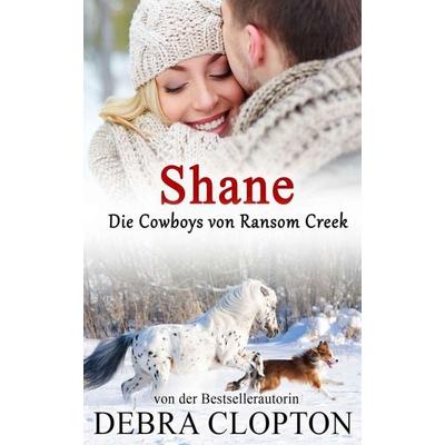Shane, Taschenbuch von Debra Clopton, DCP Publishing LLC, 978-1-64625-902-1