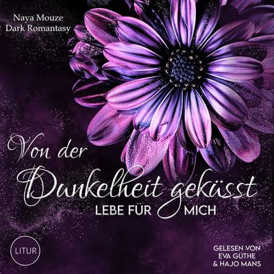 Von der Dunkelheit geküsst - Naya Mouze, Audio, 4099995671957