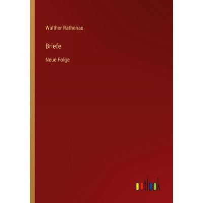 Briefe, Taschenbuch von Walther Rathenau, Outlook, 978-3-368-60448-6