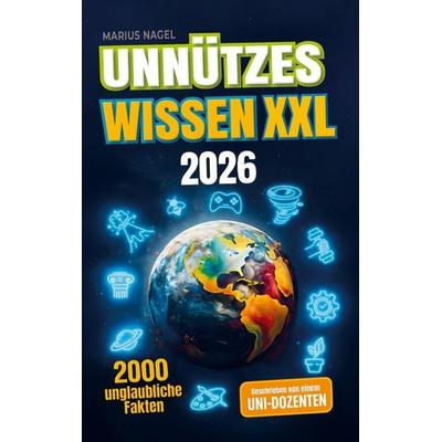 Unnützes Wissen: Unglaubliche Fakten aus 20 Themengebieten - Inkl. Audioquiz, Taschenbuch von Marius Nagel, Mindblow Publishing, 978-94-037-7694-1