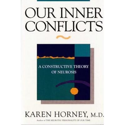 Our Inner Conflicts, Taschenbuch von Karen Horney, W. W. Norton & Company, 978-0-393-30940-9