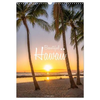 Beautiful Hawaii (Wall Calendar 2027 DIN A3 portrait), CALVENDO 12 Month Wall Calendar