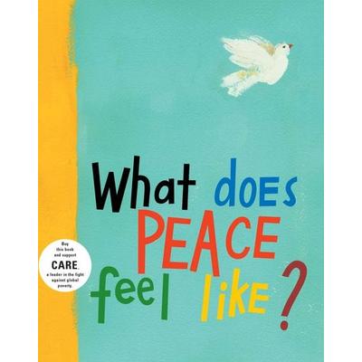 What Does Peace Feel Like?, Gebundene Ausgabe von Vladimir Radunsky, Simon & Schuster N.Y., 978-0-689-86676-0