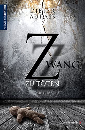 Dieter Aurass - Zwang zu töten: Thriller - Preis vom 30.09.2026 09:01:18 h