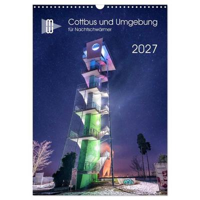 Cottbus und Umgebung für Nachtschwärmer (Wandkalender 2027 DIN A3 hoch), CALVENDO Monatskalender
