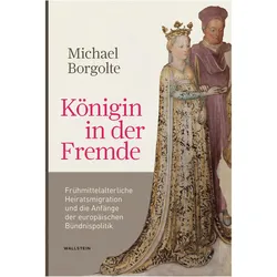 Königin in der Fremde, Fachbücher von Michael Borgolte