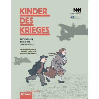Kinder des Krieges, Taschenbuch von , Leykam, 978-3-7011-0596-0