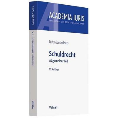 Schuldrecht, Taschenbuch von Dirk Looschelders, Vahlen, Franz