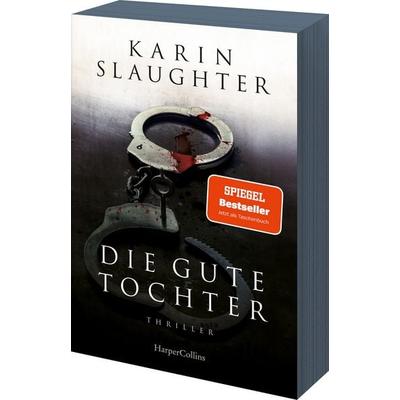 Die gute Tochter, Taschenbuch von Karin Slaughter, HarperCollins Taschenbuch