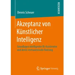 Akzeptanz von Künstlicher Intelligenz, Fachbücher von Dennis Scheuer
