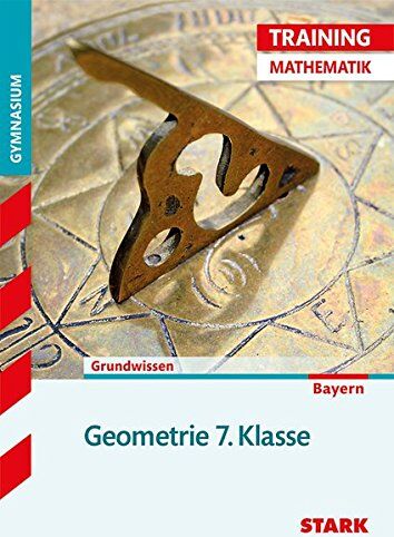 Monika Muthsam - STARK Training Gymnasium - Mathematik Geometrie 7. Klasse - Preis vom 09.10.2026 07:28:09 h