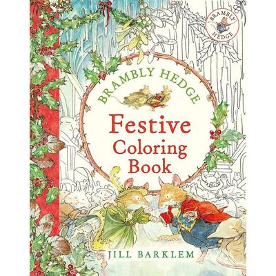 Brambly Hedge: Festive Coloring Book, Taschenbuch von Jill Barklem, Harpercollins Childrens Books, 978-0-00-869954-3