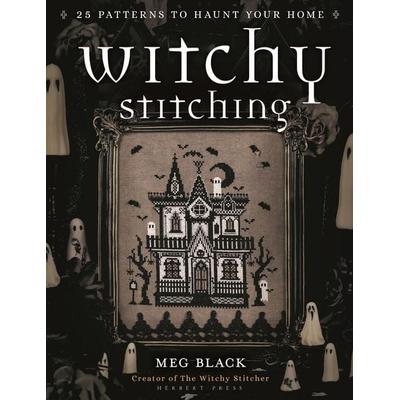 Witchy Stitching, Taschenbuch von Meghan Westfall,The Witchy Stitcher, Bloomsbury Academic, 978-1-78994-224-8