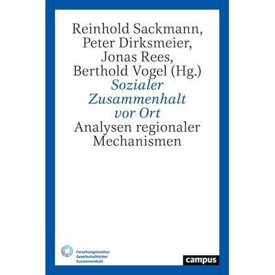 Sozialer Zusammenhalt vor Ort, Taschenbuch von , Campus, 978-3-593-51817-6