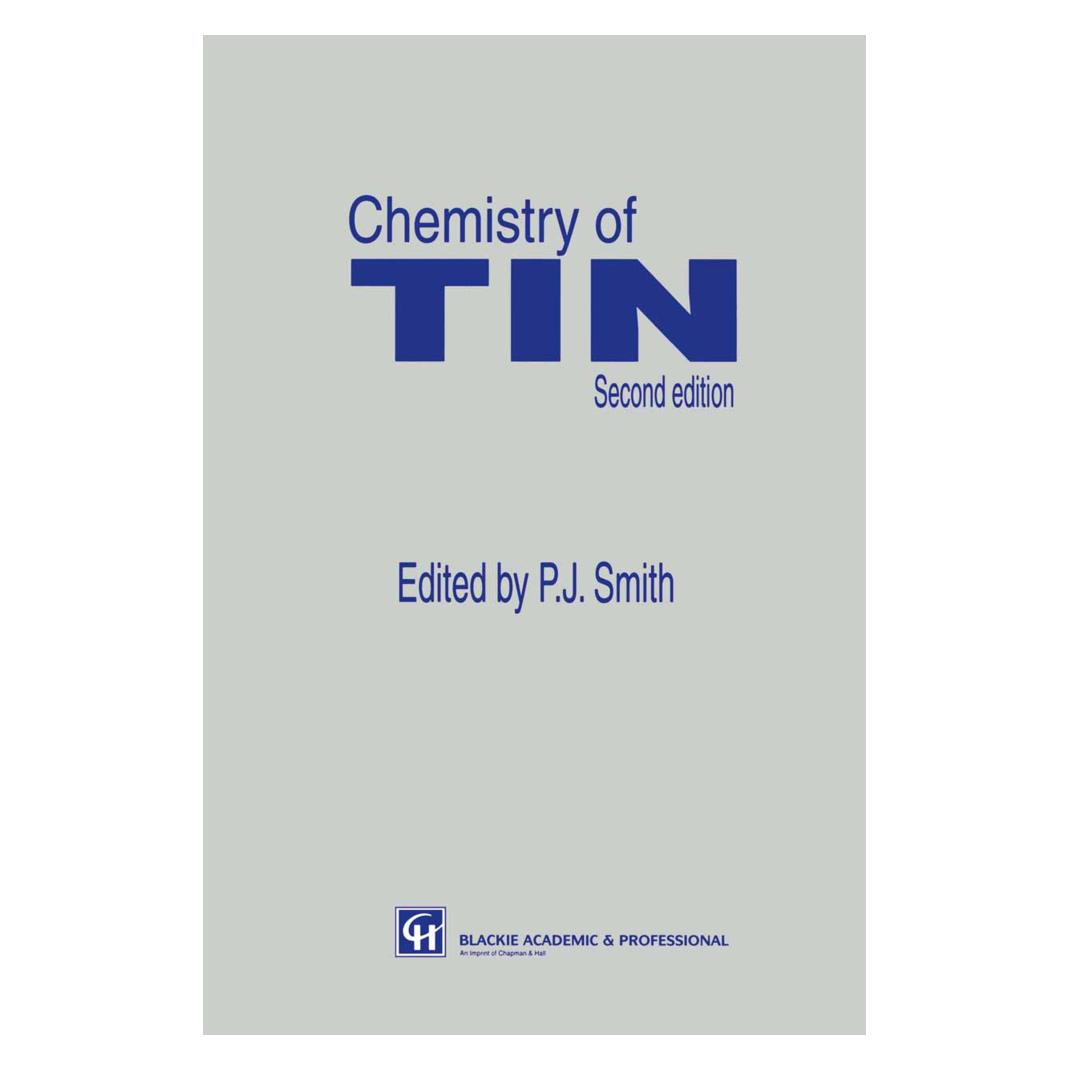 Springer Chemistry of Tin (Englisch, Softcover, P. J. Smith) (55532104)