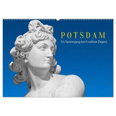 Potsdam - Ein Spaziergang Durch Zeitlose Eleganz (Wandkalender 2027 DIN A2 quer), CALVENDO Monatskalender
