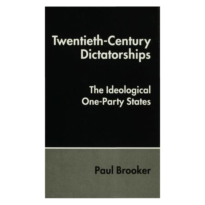 Palgrave Macmillan Uk Brooker:Twentieth-Century Dictatorships (Englisch, Hardcover, P. Brooker) (63042017)