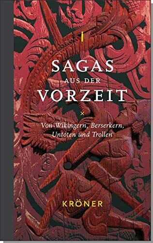 Rudolf Simek - Sagas aus der Vorzeit – Band 1: Heldensagas: Von Wikingern, Berserkern, Untoten und Trollen (Sagas aus der Vorzeit / Von Wikingern, Berserkern, Untoten und Trollen) - Preis vom 30.09.2026 09:01:18 h