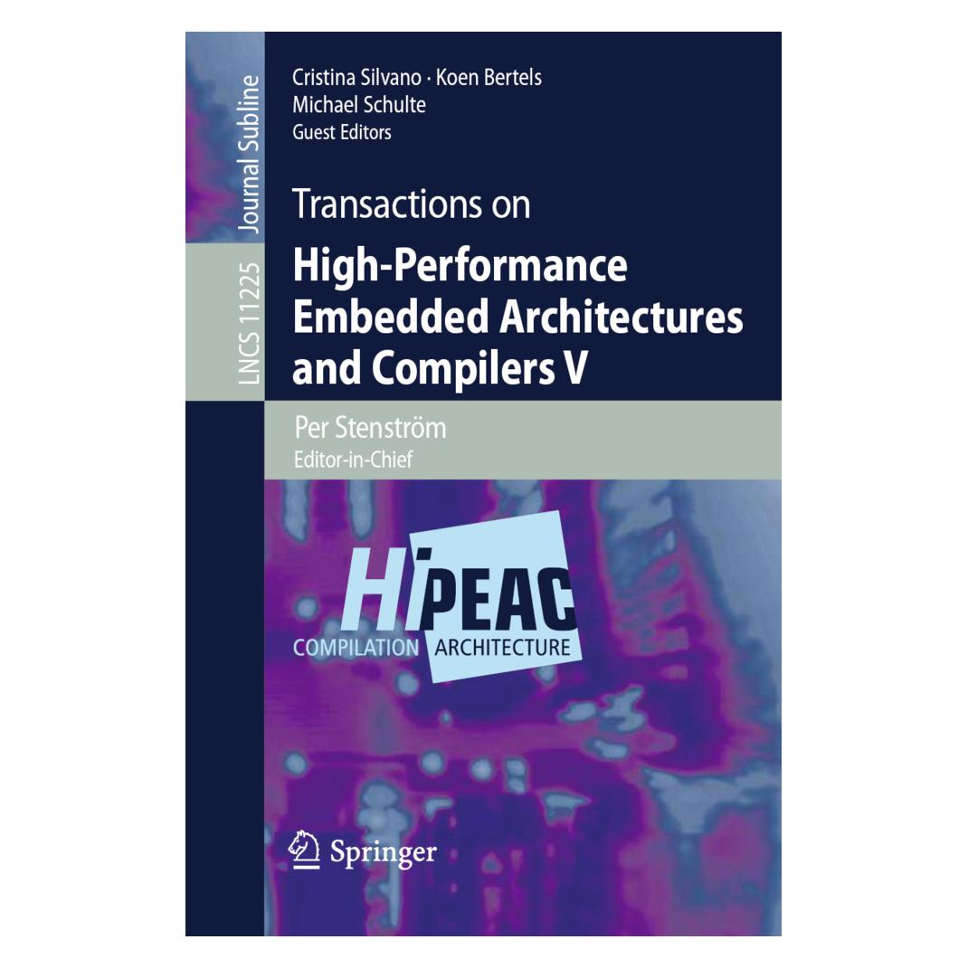 Springer Transactions on High-Performance Embedded Architectures and Compilers V (Englisch, Softcover, Bertels, Cristina Silvano, Koen, Michael, Michael Schulte, Per Stenström, Schulte et al) (56047246)