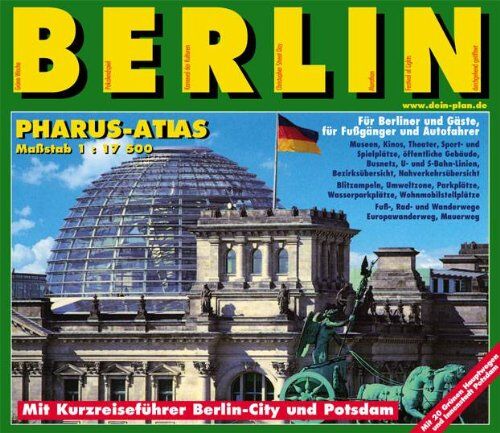 Pharus-Atlas Berlin. Für Berliner und Gäste, für Fußgänger und Autofahrer: 1:17.500. Mit Kurzreiseführer Berlin-City und Potsdam. Mit 20 Grünen Hauptwegen in Berlin und der Innenstadt Potsdam. - Preis vom 09.10.2026 07:28:09 h