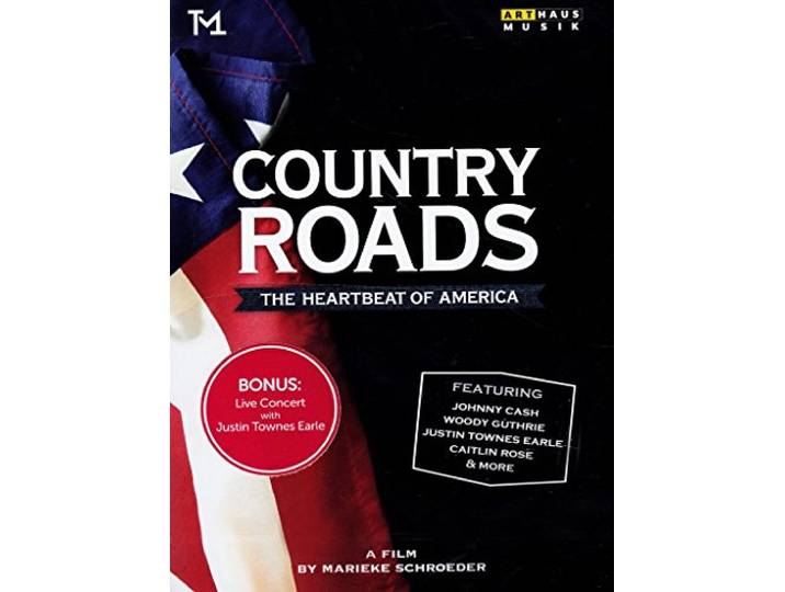 Earle, Rose, Cash & Kostner - Country Roads - The Heartbeat Of America