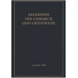 Ergebnisse der Chirurgie und Orthopädie, Fachbücher