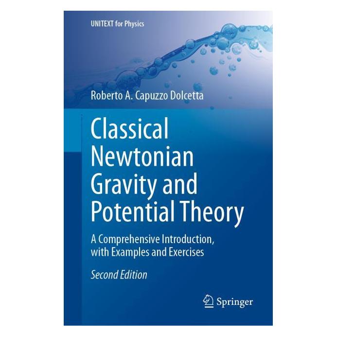 Springer Classical Newtonian Gravity and Potential Theory (Englisch, Hardcover, Roberto A. Capuzzo Dolcetta) (64777028)